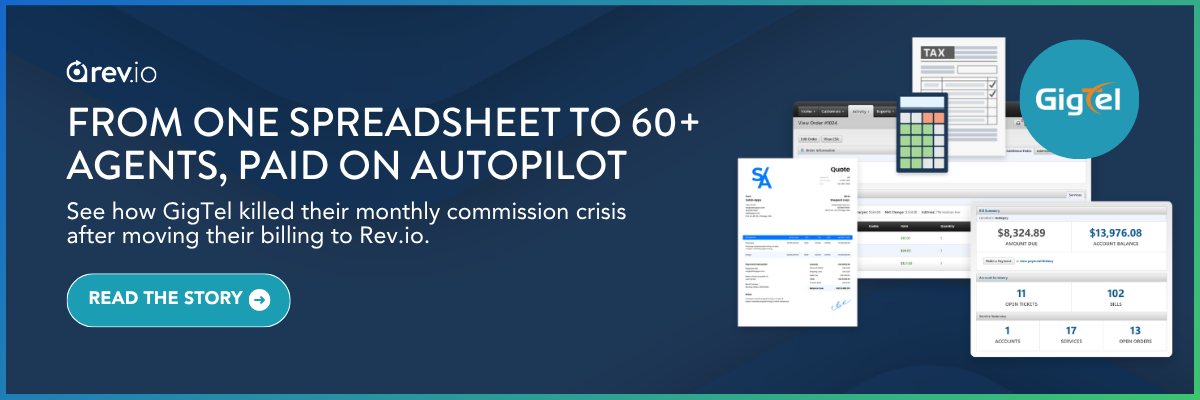 Rev.io customer story CTA banner: GigTel scaled agent commission management from one spreadsheet to over 60 agents on autopilot with Rev.io MSP billing automation